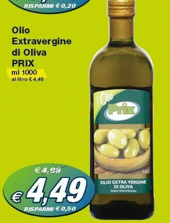 Prix Quality Prix Olio Extravergine Di Oliva offerta