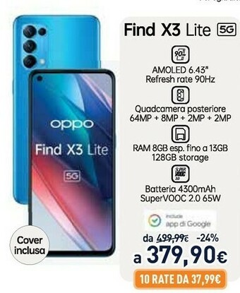 Unieuro Oppo Find X3 Lite Smartphone 5G, Qualcomm 765G, Display 6.43'' FHD+AMOLED, 4 Fotocamere 64MP, RAM 8GB+ROM 128GB, 4400mAh, Dua offerta