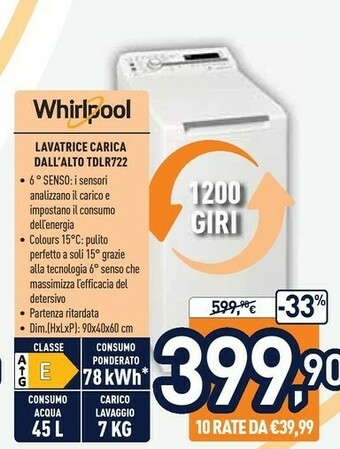Unieuro Whirlpool Lavatrice Carica Dall'Alto TDLR722 offerta
