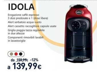 Unieuro Lavazza IDOLA offerta