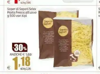 Elite Sapori Saper Di Pasta Fresca All'Uovo 500 G offerta