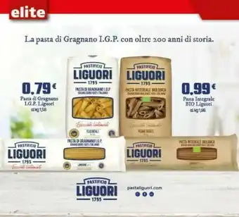 Elite Liguori Fusilli N. 140 Pasta Di Gragnano 500 G(ml) offerta