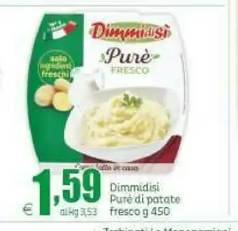 Elite Dimmidisì Dimmidisì - Purè di Patate Fresco Classico 450 g(ml) offerta