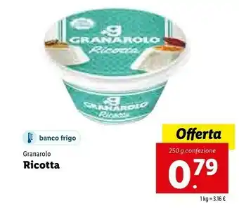 Lidl Granarolo Ricotta offerta