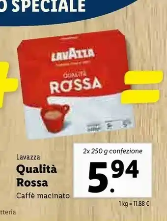Lidl Lavazza Qualità Rossa 500g offerta