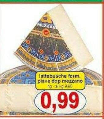 Gros Lattebusche Formaggio offerta