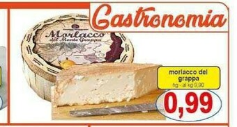 Gros Formaggio offerta