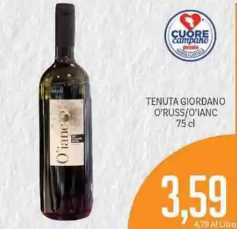 Supermercati Piccolo Tenuta Giordano O'Russ/O'Ianc 75 cl offerta