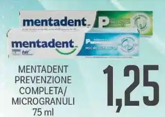 Supermercati Piccolo Mentadent Prevenzione Completa/Microgranuli 75 ml offerta