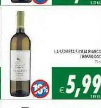 Gros La segreta Vino bianco offerta
