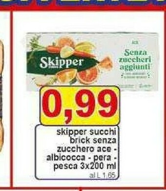 Gros Skipper Skipper offerta