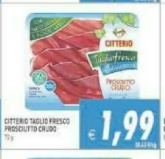 Pim Supermercati Citterio Prosciutto crudo offerta