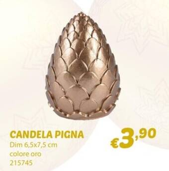 Bricocasa CANDELA PIGNA Dim 6,5x7,5 cm offerta