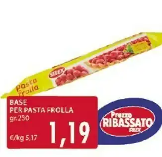 Mercatò Selex Base Per Pasta Frolla offerta