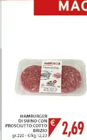 Mercatò Brizio Hamburger Di Suino Con Prosciutto Cotto offerta