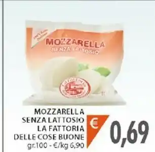 Mercatò La fattoria delle cose buone Mozzarella Senza Lattosio offerta