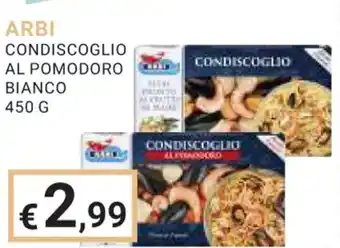 Eté ARBI CONDISCOGLIO AL POMODORO BIANCO 450 G offerta
