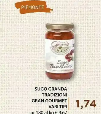 Mercatò Gran Gourmet Sugo Grand Gourmet offerta