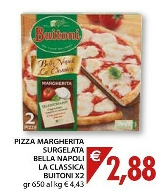 Mercatò Buitoni Pizza Margherita Surgelata Bella Napoli La Classica offerta
