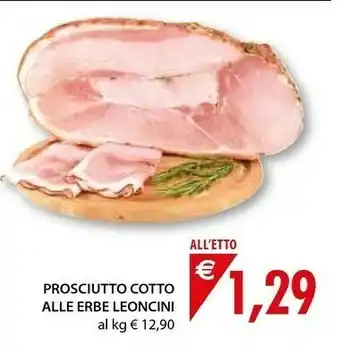 Mercatò Local Leoncini Prosciutto Cotto Alla Erbe offerta