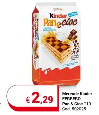 Centro Cash Merende Kinder FERRERO Pan & Cioc T10 offerta