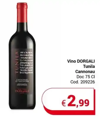 Centro Cash Vino DORGALI Tunila Cannonau Doc 75 Cl offerta