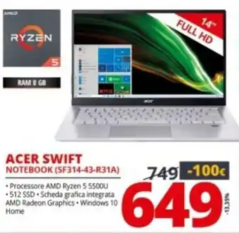 Comet Acer Swift Notebook (SF314-43-R31A) offerta
