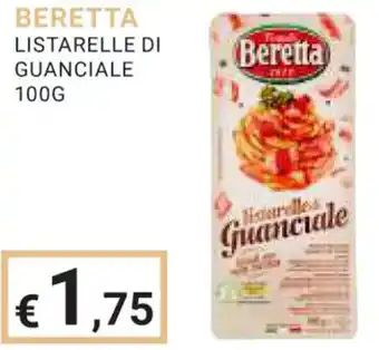 Eté BERETTA LISTARELLE DI GUANCIALE 100G offerta