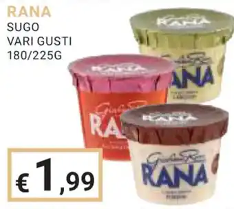 Eté RANA SUGO VARI GUSTI 180/225G offerta