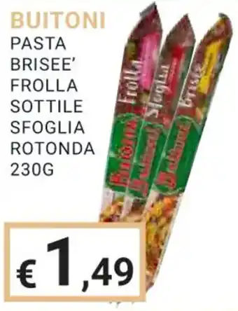 Eté BUITONI PASTA BRISEE' FROLLA SOTTILE SFOGLIA ROTONDA 230G offerta