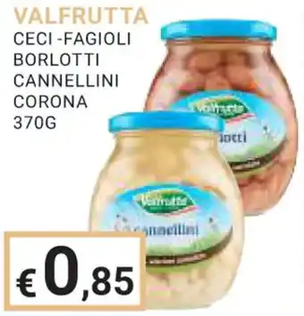 Eté VALFRUTTA CECI-FAGIOLI BORLOTTI CANNELLINI CORONA 370G offerta