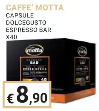 Eté CAFFE' MOTTA CAPSULE DOLCEGUSTO ESPRESSO BAR X40 offerta