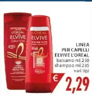 Mercatò L'Oreal Paris Linea Per Capelli Elvive Shampoo offerta
