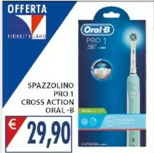 Mercatò Oral-B Spazzolino Pro 1 Cross Action offerta
