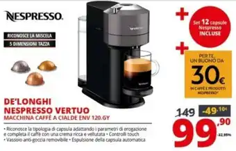 Comet De'Longhi Nespresso Vertuo offerta