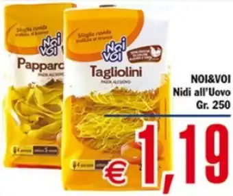 Conté Supermercati NOI&VOI Nidi all'Uovo Gr. 250 offerta