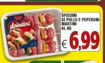 Gros Martini Spiedini offerta