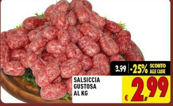 Gros Salsicce offerta