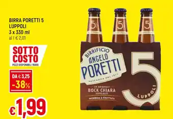 Famila Superstore BIRRA PORETTI 5 LUPPOLI 3 x 330 ml offerta