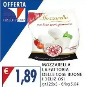 Mercatò La fattoria delle cose buone Mozzarella offerta
