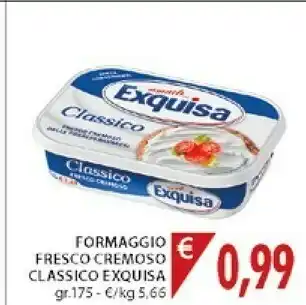 Mercatò Exquisa Formaggio Fresco Cremoso Classico 175 G(ml) offerta