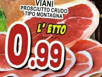 Gros Prosciutto crudo offerta