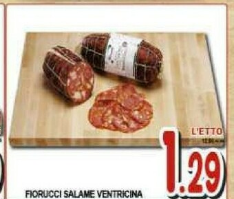 Gros Fiorucci Salame offerta