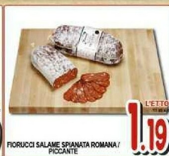Gros Fiorucci Salame offerta