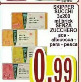 Gros Skipper Skipper offerta