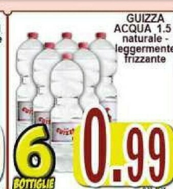 Gros Guizza Acqua offerta