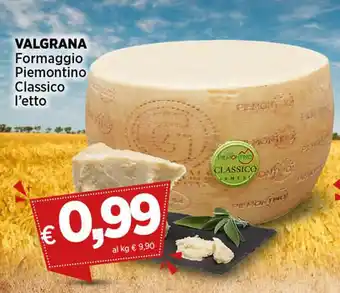 Coop VALGRANA Formaggio Piemontino Classico offerta