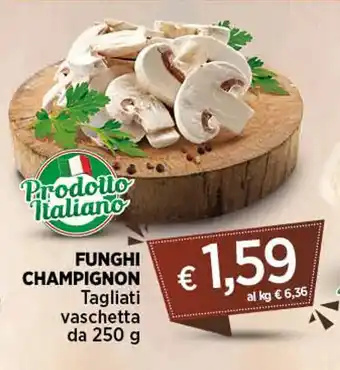 Coop FUNGHI CHAMPIGNON Tagliati vaschetta da 250 g offerta