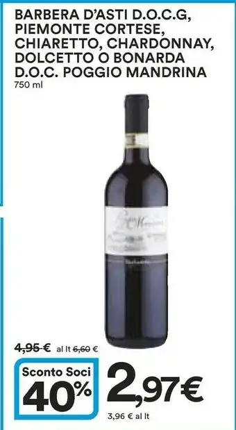 Coop Poggio Mandrina Barbera Asti DOCG 750 Ml offerta