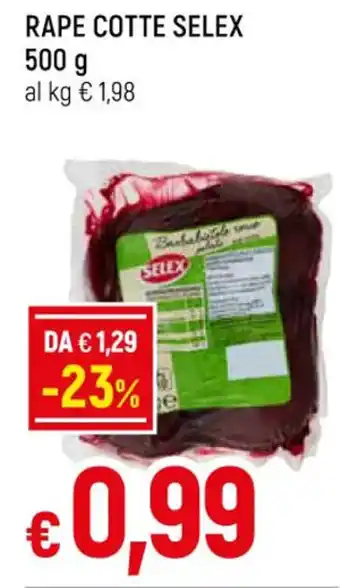 Famila Superstore RAPE COTTE SELEX 500 g offerta